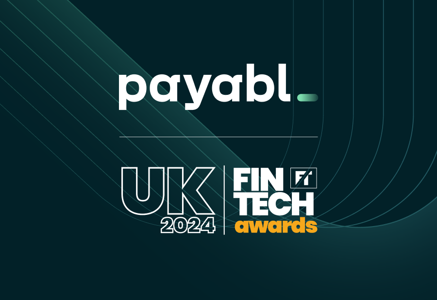 payabl.'s Spotlight Moment: Nominated for Team of the Year at the UK FinTech Awards 2024