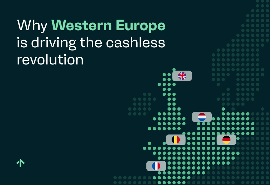 Why Western Europe is driving the cashless revolution