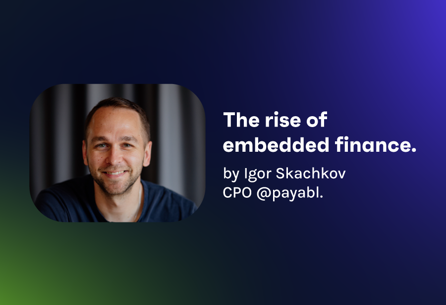 The Rise of Embedded Finance