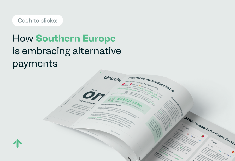 Cash to clicks: how Southern Europe is embracing alternative payments 